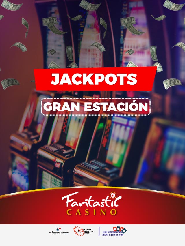 Jackpots Fantastic Casino Gran Estacion